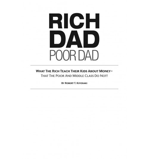 Роберт Кийосаки: Rich Dad Poor Dad. Robert T. Kiyosaki / Богатый папа, бедный папа (Английский)  (Т)-4