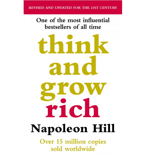 Наполеон Хилл: Думай и богатей / Think and Grow Rich/ Napoleon Hill (Английский) (М)