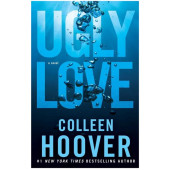 Colleen Hoover: Ugly love