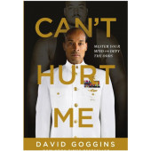 David Goggins: Can't Hurt Me