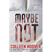 Colleen Hoover: Maybe Not