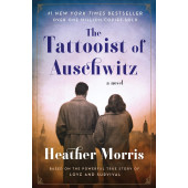 Heather Morris: The Tattooist of Auschwitz