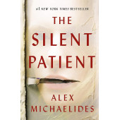 Alex Michaelides: The Silent Patient