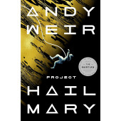 Andy Weir: Project Hail Mary