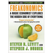 Steven Levitt: Freakonomics Revised and Expanded Edition