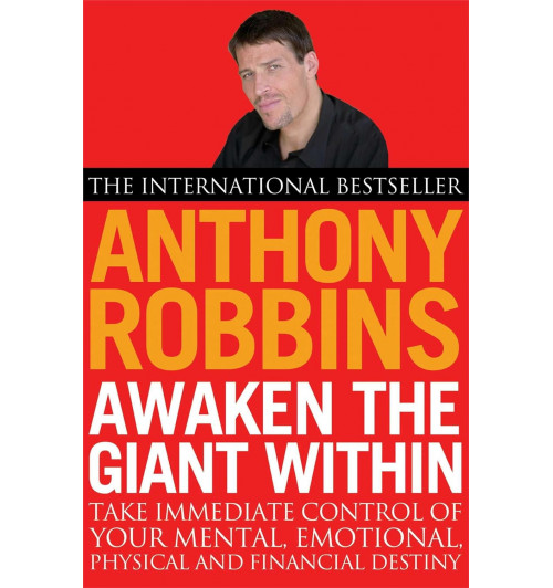 Anthony Robbins: Awaken the Giant within