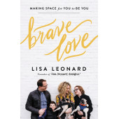 Lisa Leonard: Brave Love