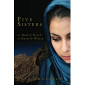 Kit Anderson: Five Sisters. A Modern Novel of Kurdish Women