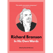 Danielle McLimore: Richard Branson. In His Own Words