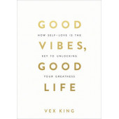 Vex King: Good Vibes, Good Life