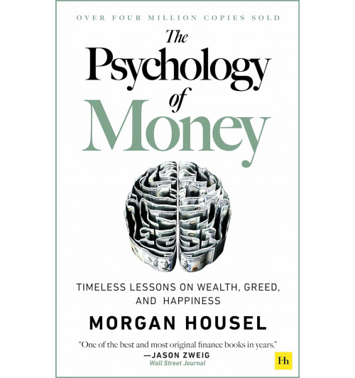 Morgan Housel: The Psychology of Money