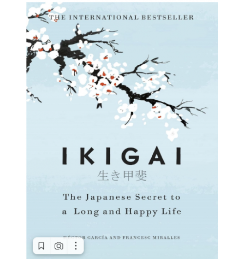 Hector Garcia, Francesc Miralles: Ikigai. The Japanese secret to a long and happy life