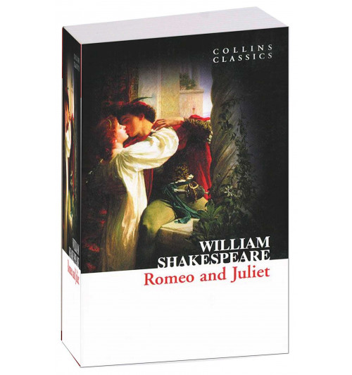 William Shakespeare: Romeo and Juliet