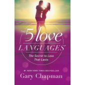 Гэри Чепмен: The 5 Love Languages. The Secret to Love that Lasts / Пять языков любви (М)